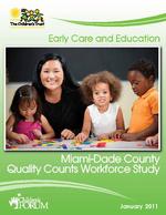 Early care and education : Quality counts workforce study